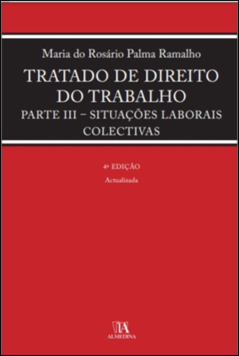 Tratado de Direito do Trabalho - Parte III