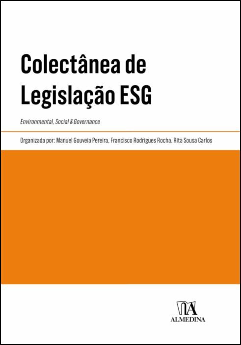 Coletânea de Legislação ESG - Environmental, Social & Governance