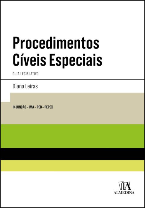 Procedimentos Cíveis Especiais - Guia Legislativo