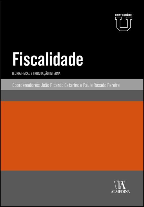 Fiscalidade - Teoria Fiscal e Tributação Interna