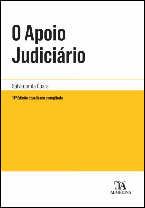 O Apoio judiciário - 11ª Edição