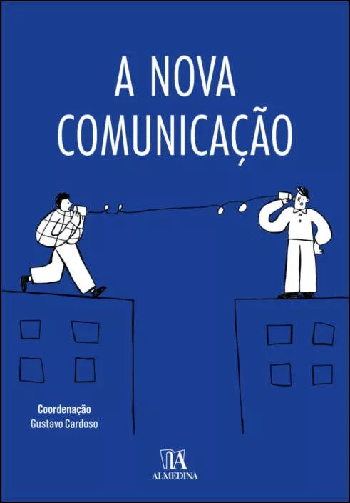 A Nova Comunicação