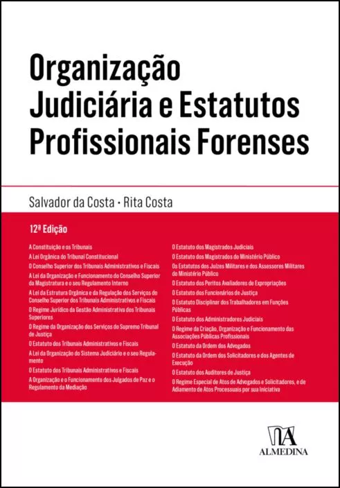 Organização Judiciária e Estatutos Profissionais Forenses