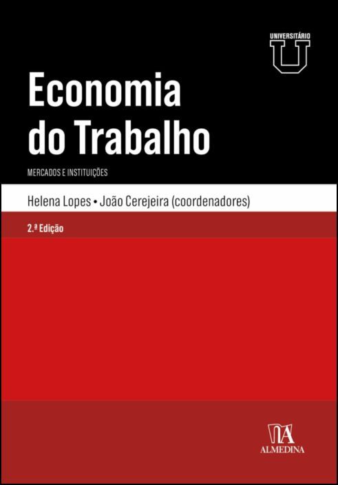 Economia do Trabalho - Mercados e Instituições - 2ª Edição