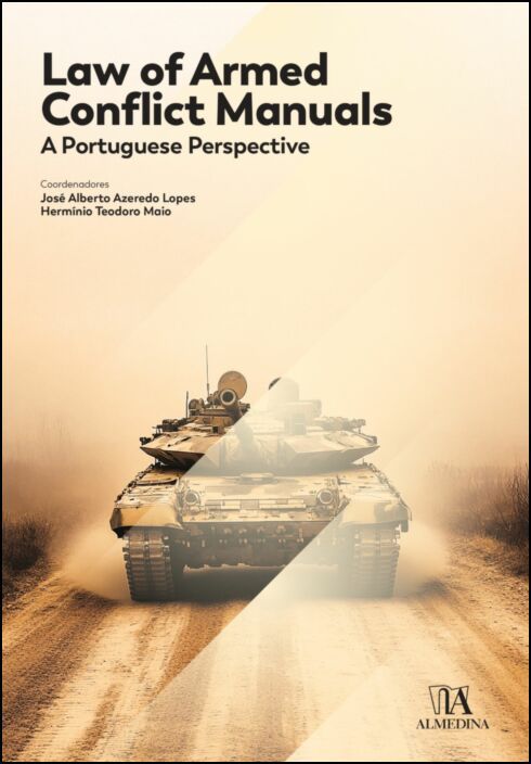 Law of Armed Conflict Manuals, Current Challenges - A Portuguese Perspective