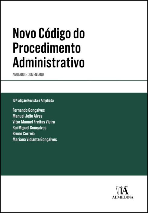 Novo Código do Procedimento Administrativo - Anotado e Comentado