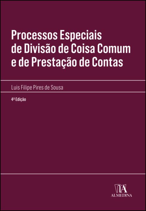 Processos Especiais de Divisão de Coisa Comum e de Prestação de Contas