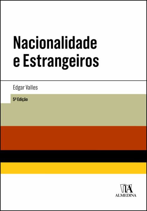 Nacionalidade e Estrangeiros