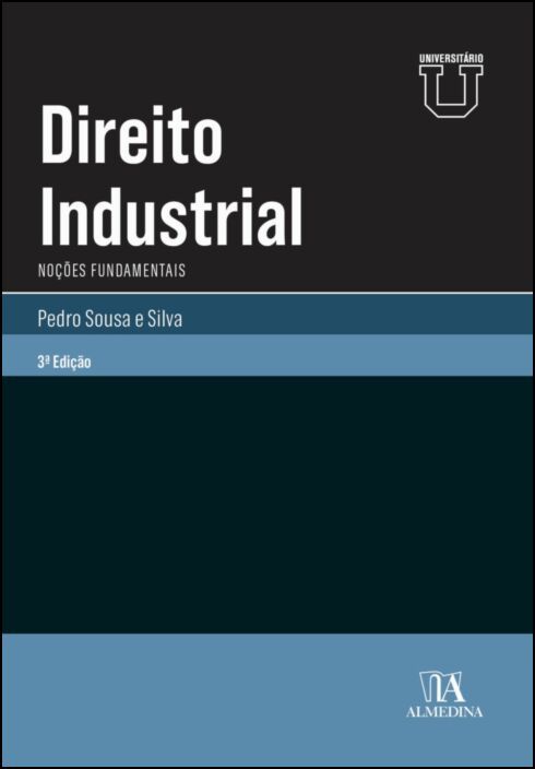 Direito Industrial - Noções Fundamentais - 3ª Edição