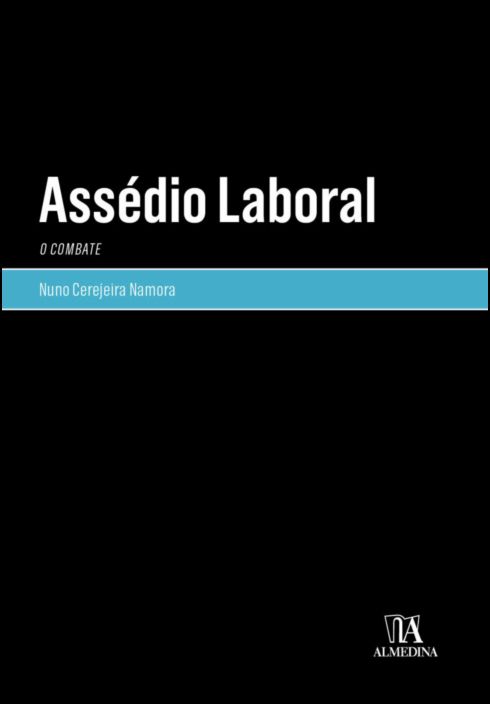 Assédio Laboral - O Combate