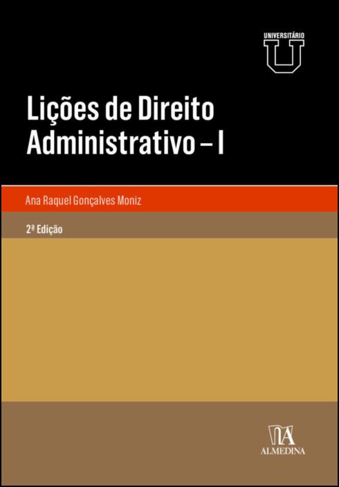 Lições de Direito Administrativo - I - 2ª Edição