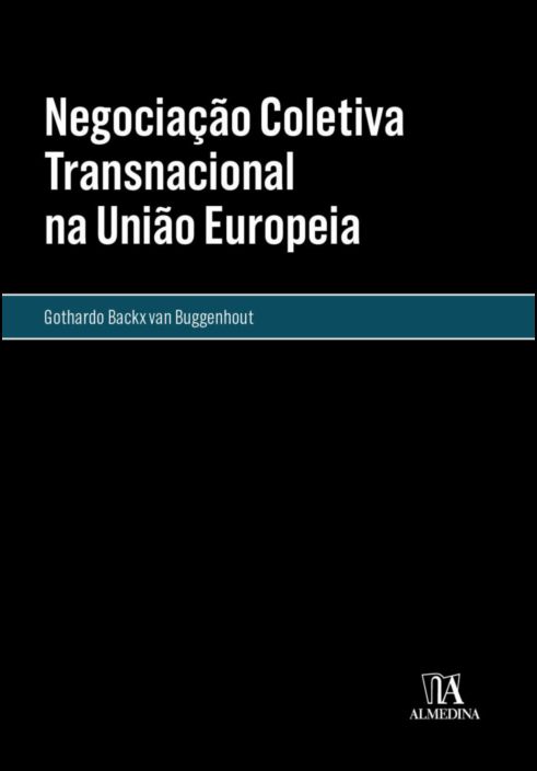 Negociação Coletiva Transnacional na União Europeia