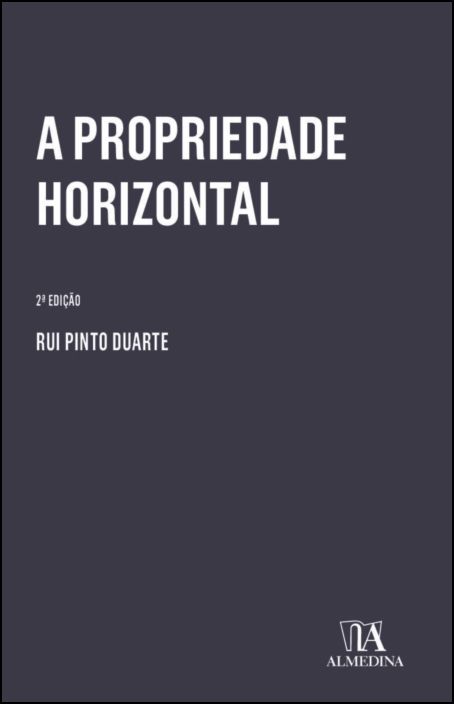 A Propriedade Horizontal - 2ª Edição