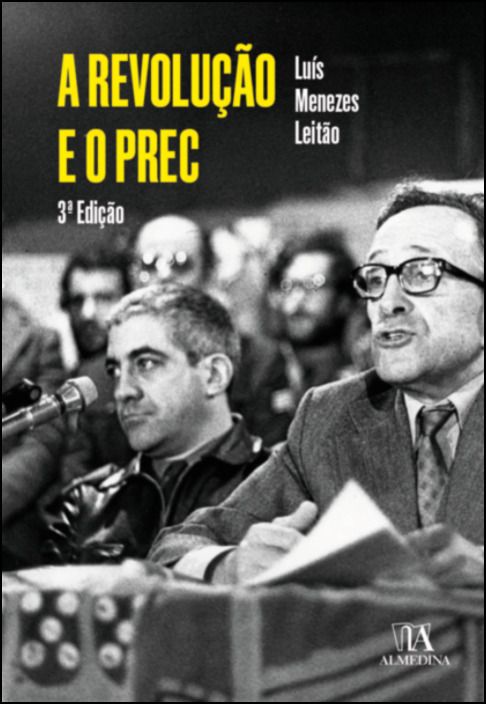 A Revolução e o PREC
