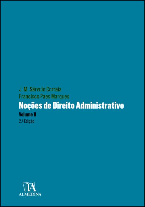 Noções de Direito Administrativo - Vol. II