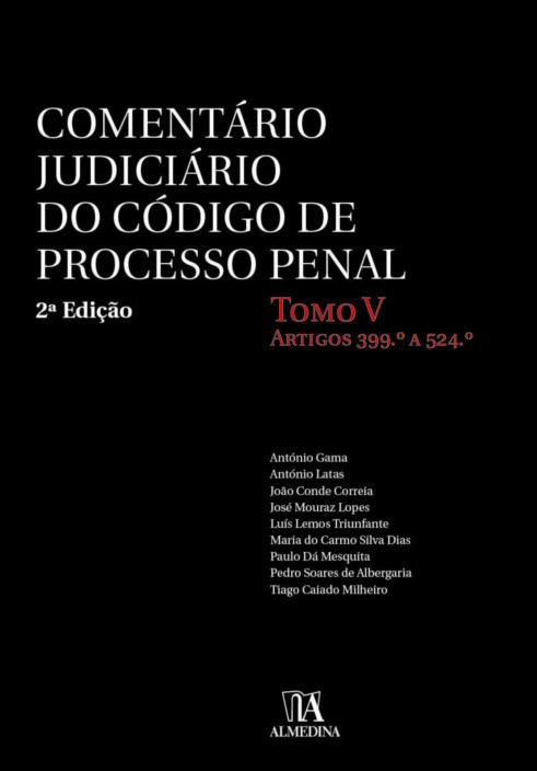 Comentário Judiciário do Código de Processo Penal - Tomo V - 2ª Edição