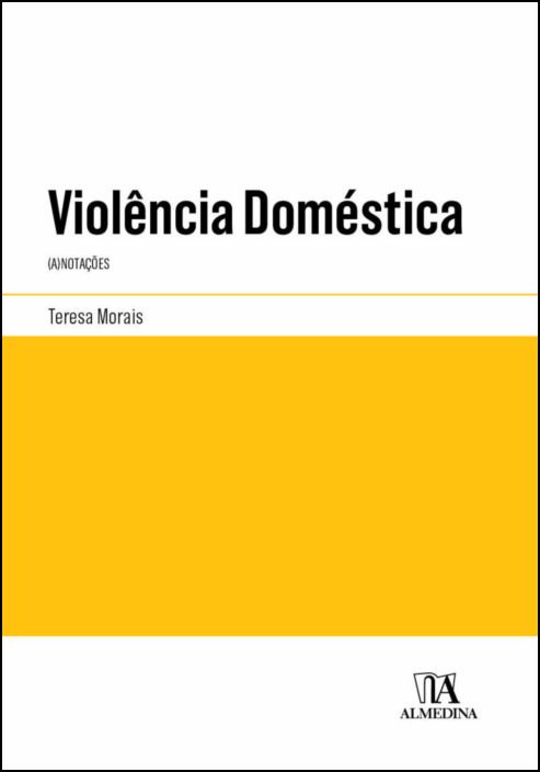 Violência Doméstica - (A)notações