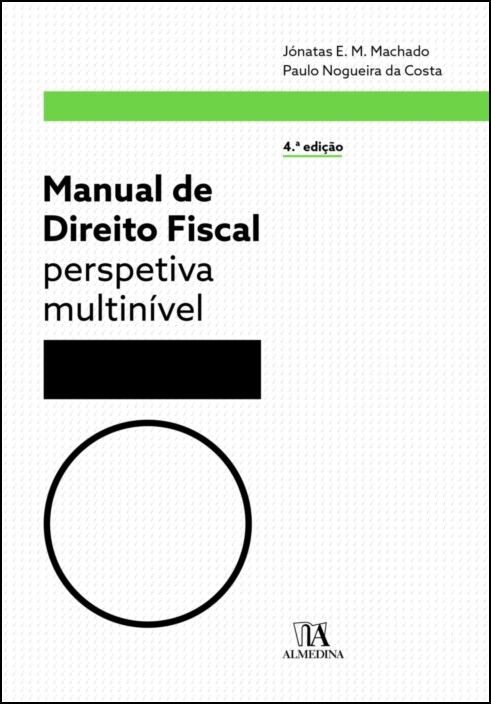 Manual de Direito Fiscal - Perspetiva Multinível