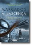 Marcados à nascença