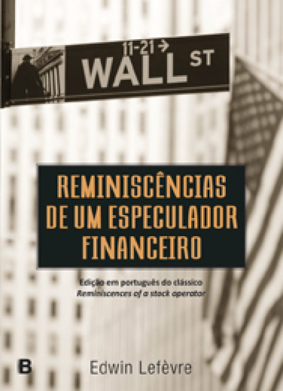 Reminiscências de um Especulador Financeiro