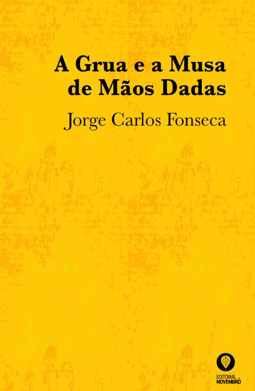 A Grua e a Musa de Mãos Dadas