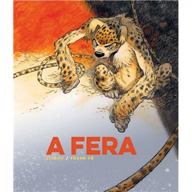 A Fera - Vol. 1