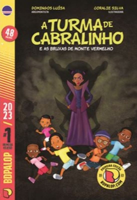 A Turma de Cabralinho e as Bruxas de Monte Vermelho