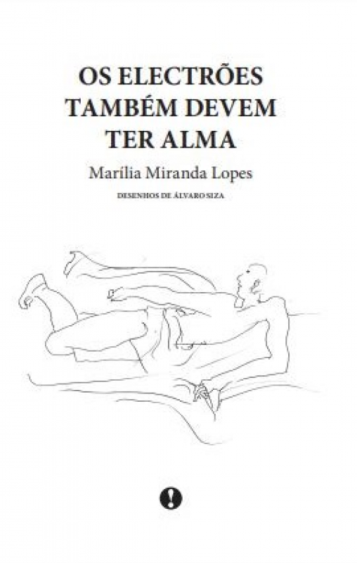 Os Electrões Também Devem Ter Alma