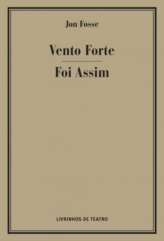 Vento Forte / Foi Assim