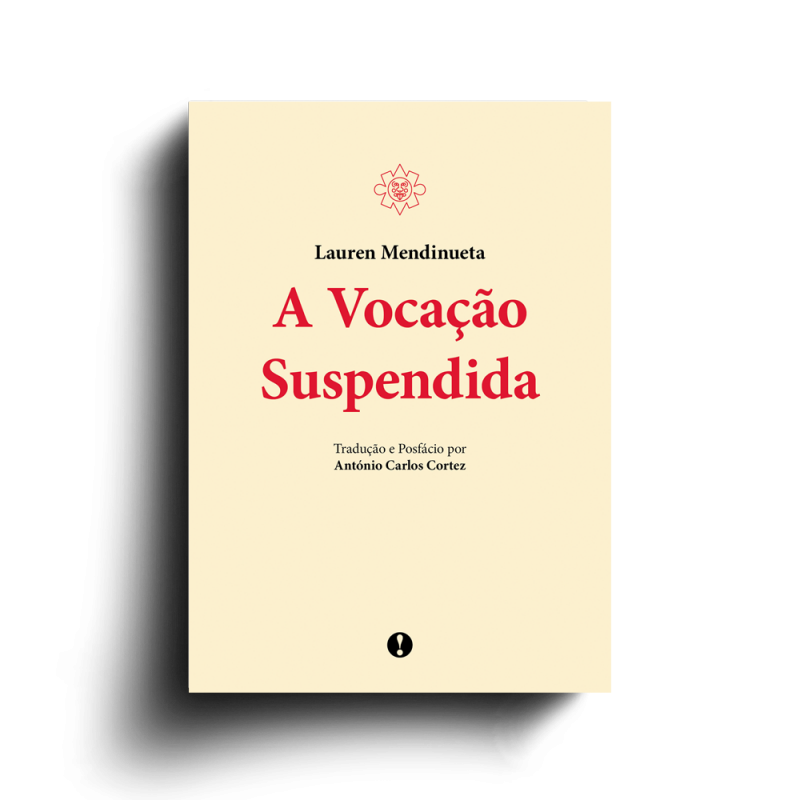 A Vocação Suspendida