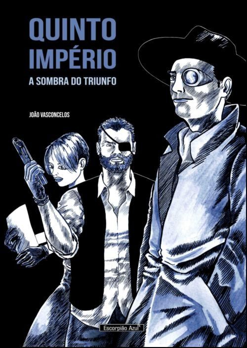 Quinto Império - A sombra do triunfo