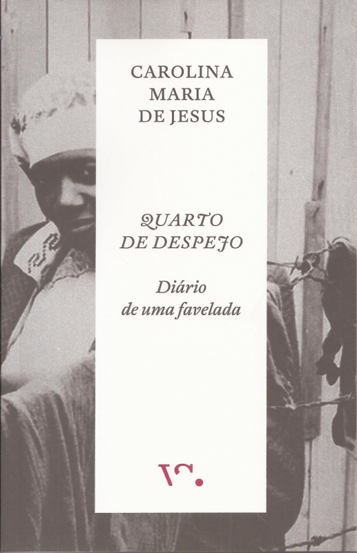 Quarto de Despejo - Diário de Uma Favelada