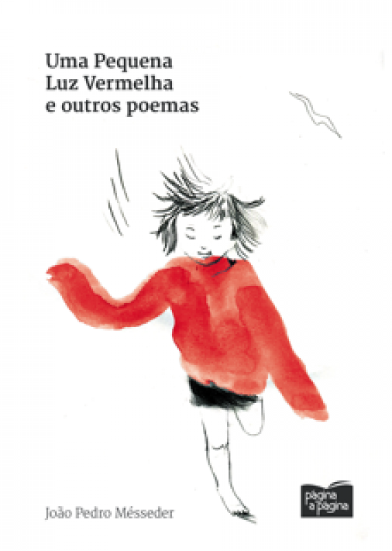 Uma Pequena Luz Vermelha e Outros Poemas