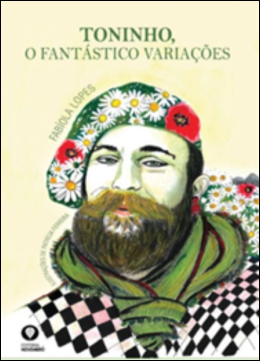 Toninho, o Fantástico Variações