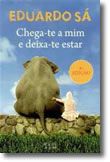 Chega-te a Mim e Deixa-te Estar