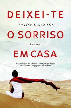 Deixei-te o Sorriso em Casa