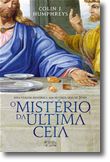 O Mistério da Última Ceia
