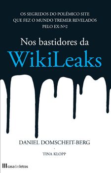 Nos Bastidores da Wikileaks