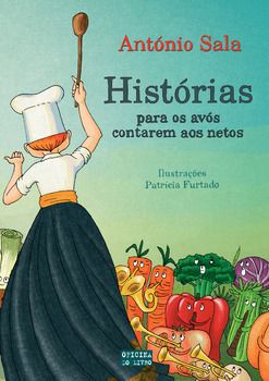 Histórias para os avós contarem aos netos