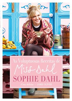 As Voluptuosas Receitas de Miss Dahl