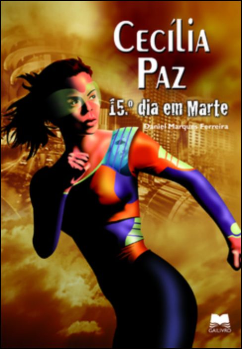 Cecília Paz - 15.º Dia Em Marte