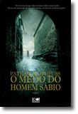 O Medo do Homem Sábio - Parte 1