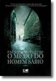 O Medo do Homem Sábio - Parte 2