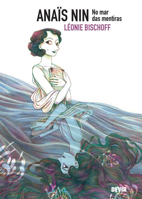 Anaïs Nin - No Mar das Mentiras