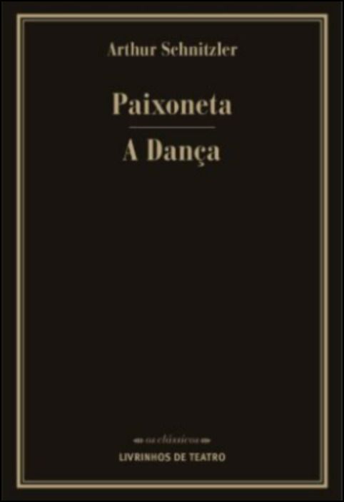 Paixoneta/A Dança