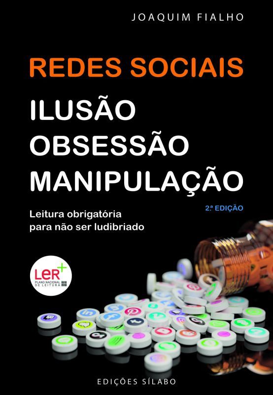 Redes Sociais – Ilusão, Obsessão e Manipulação