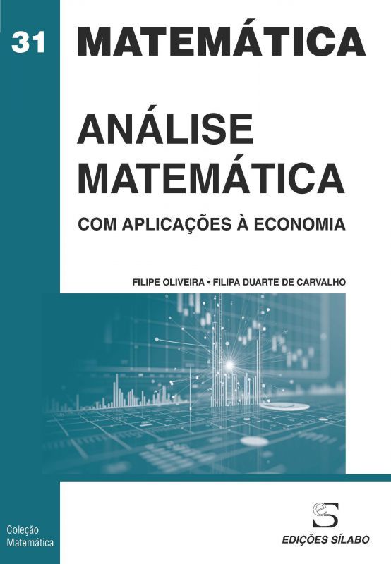 Análise Matemática - Com Aplicações à Economia