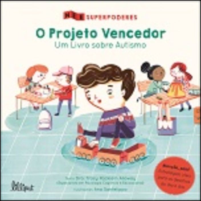 Superpoderes 2 O Projeto Vencedor: Um Livro sobre Autismo
