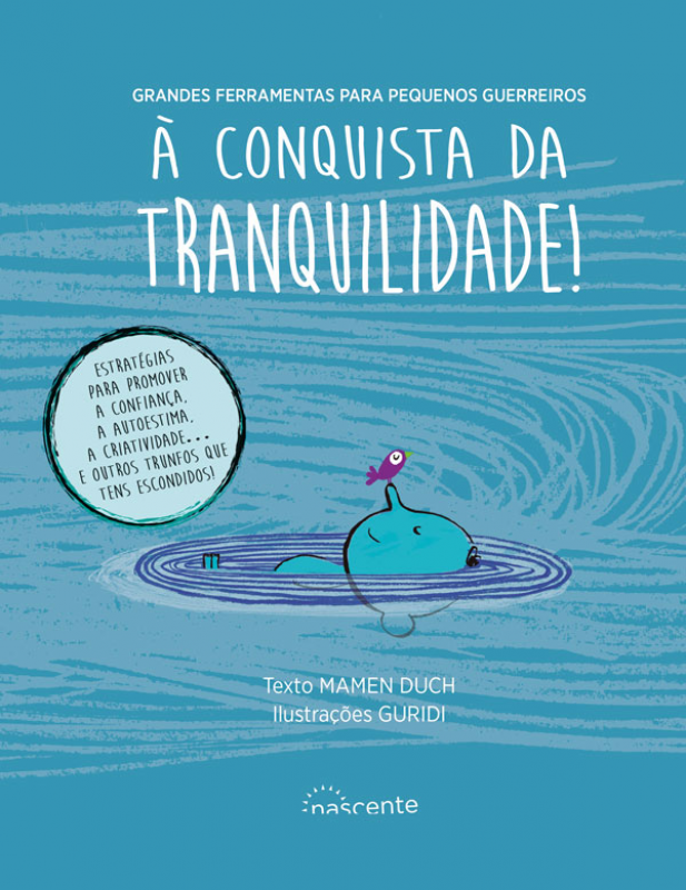 Grandes Ferramentas para Pequenos Guerreiros: À Conquista da Tranquilidade!