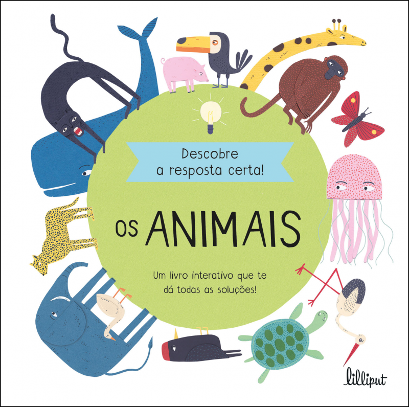 Descobre a Resposta Certa! Os Animais